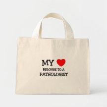 My Heart Belongs To A PATHOLOGIST Canvas Bag