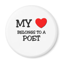 My Heart Belongs To A POET magnets