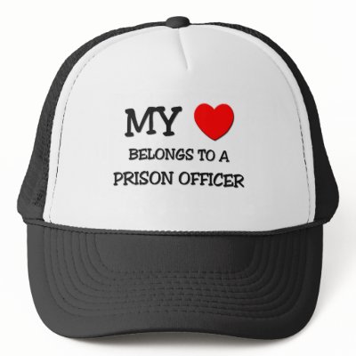 My Heart Belongs To A PRISON OFFICER Trucker Hats by professions