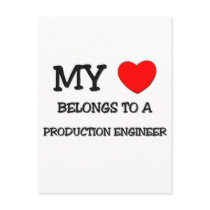 My Heart Belongs To A PRODUCTION ENGINEER postcards