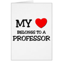 My Heart Belongs To A PROFESSOR cards