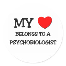 My Heart Belongs To A PSYCHOBIOLOGIST stickers