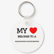 My Heart Belongs To A SALES PROMOTION ACCOUNT EXEC keychains by professions My Heart Belongs To A SALES PROMOTION ACCOUNT EXEC keychains