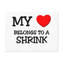 My Heart Belongs To A SHRINK postcards