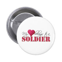 My Heart Belongs to A Soldier Button