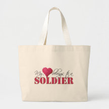 My Heart Belongs to A Soldier Tote Bags
