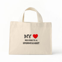 My Heart Belongs To A SPERMOLOGIST bags
