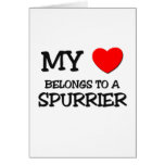 My Heart Belongs To A SPURRIER Greeting Card