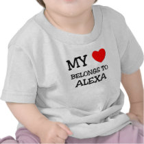 My Heart Belongs To ALEXA Tee Shirts