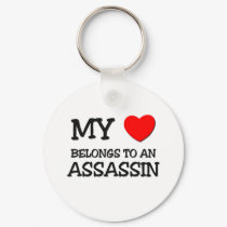 My Heart Belongs To An ASSASSIN keychains by professions My Heart Belongs To An ASSASSIN keychains