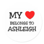 My Heart Belongs To ASHLEIGH Stickers