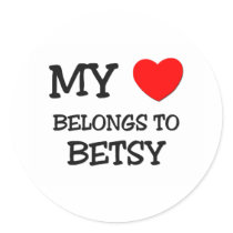 My Heart Belongs To BETSY Sticker