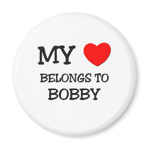 My Heart Belongs to Bobby Magnets