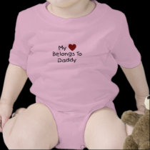 My Heart Belongs to  Daddy Bodysuit