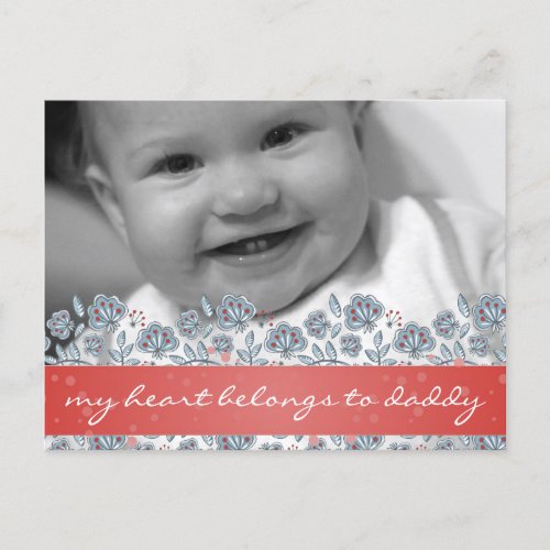 'my heart belongs to daddy' with  flowers and red  postcard