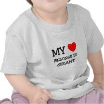 My Heart Belongs to Grant Tees