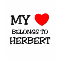 My Heart Belongs to Herbert t-shirts by ilovemyshirt My Heart Belongs to Herbert t-shirts