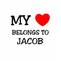 My Heart Belongs to Jacob t-shirts by ilovemyshirt My Heart Belongs to Jacob t-shirts