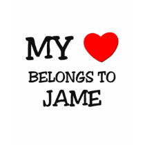 My Heart Belongs to Jame t-shirts by ilovemyshirt My Heart Belongs to Jame t-shirts