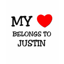 My Heart Belongs to Justin t-shirts by ilovemyshirt My Heart Belongs to Justin t-shirts