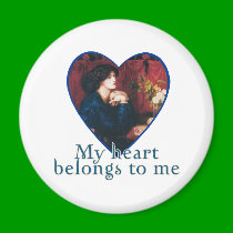 My Heart Belongs to Me magnets