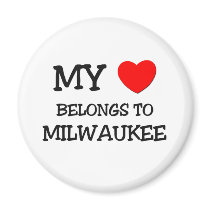 My heart belongs to MILWAUKEE magnets by ilovemyshirt My heart belongs to MILWAUKEE magnets