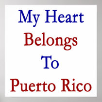 My Heart Belongs To Puerto Rico Print