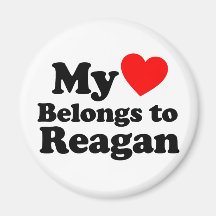 My Heart Belongs to Reagan Refrigerator Magnets