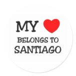 My heart belongs to SANTIAGO Round Sticker