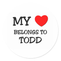 My Heart Belongs to Todd stickers