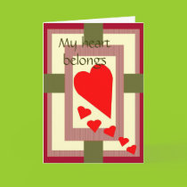 My Heart Belongs to You Card cards