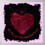 My Heart Belongs To You Valentine Romantic Poster