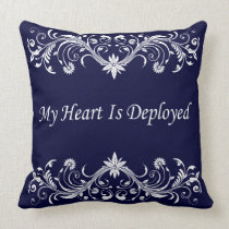 My Heart is Deployed pillows