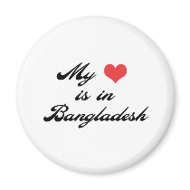 My Heart is in Bangladesh Magnets