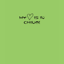 My heart is in China! t-shirts