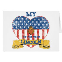 My Heart is on the Lincoln Greeting Cards