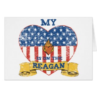 My Heart is on the Reagan card