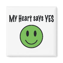 My heart says yes magnets by nemos1271 My heart says yes magnets