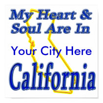 My Heart & Soul Are In California posters by TShirtDotCom My Heart & Soul Are In California posters