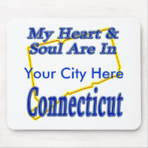 My Heart & Soul Are In Connecticut mousepads