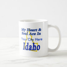 My Heart & Soul Are In Idaho Coffee Mug