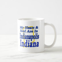 My Heart & Soul Are In Indianapolis Indiana Coffee Mug