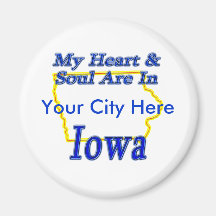 My Heart & Soul Are In Iowa Fridge Magnets