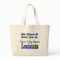 My Heart & Soul Are In Louisiana bags by TShirtDotCom My Heart & Soul Are In Louisiana bags