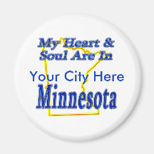 My Heart & Soul Are In Minnesota Refrigerator Magnet