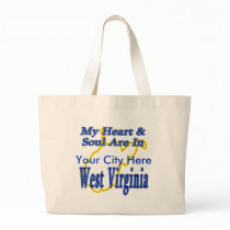 My Heart & Soul are in West Virginia Bag