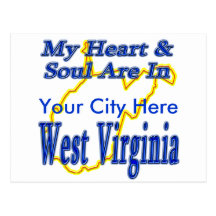 My Heart & Soul are in West Virginia Post Card