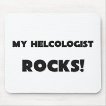 MY Helcologist ROCKS! mousepads by professions MY Helcologist ROCKS! mousepads