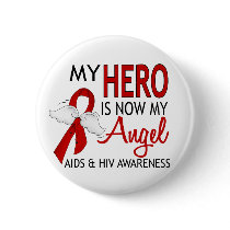 My Hero Is My Angel AIDS Buttons