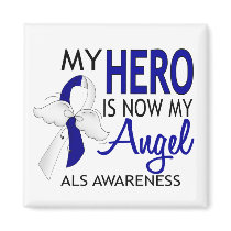 My Hero Is My Angel ALS Refrigerator Magnets
